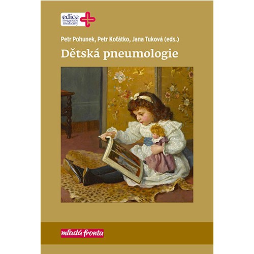 Detska pneumologie Dětská pneumologie - Petr Koťátko a Petr Pohunek a Jana Tuková
