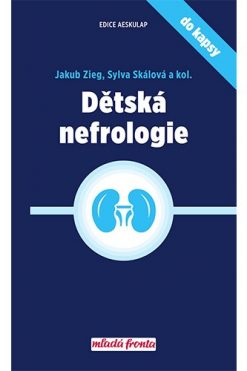 Dětská nefrologie do kapsy - Sylva Skálová