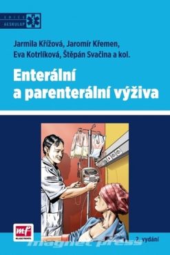Enterální a parenterální výživa – 2. vydání