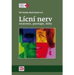 Lícní nerv – anatomie, patologie, léčba
