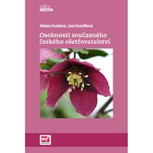 Osobnosti současného českého ošetřovatelství