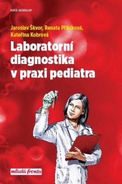 Laboratorní diagnostika v praxi pediatra