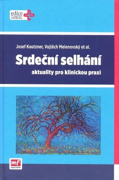 Srdeční selhání – aktuality pro klinickou praxi